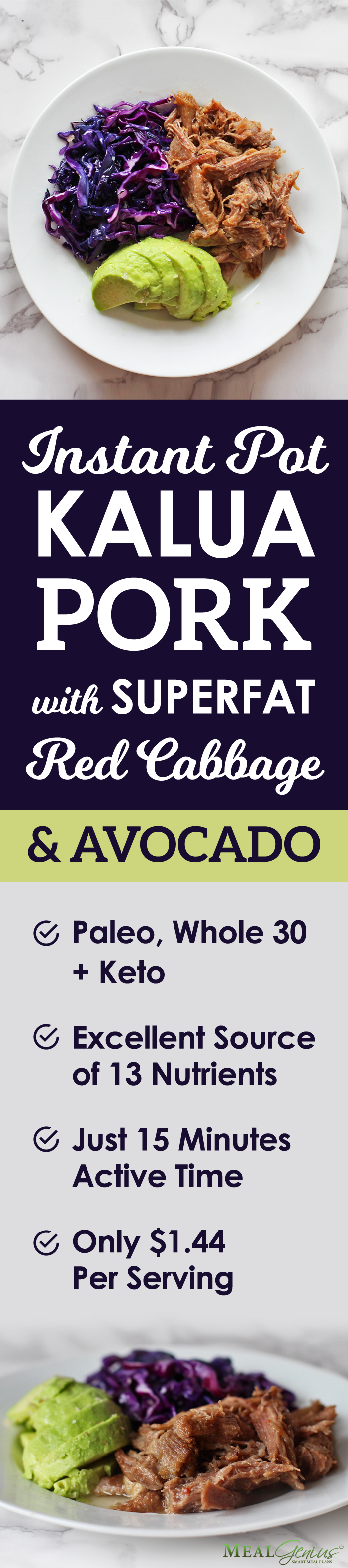 Instant Pot Kalua Pork Red Cabbage and Avocado - Meal Genius